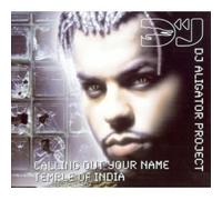DJ Alligator Calling Out Your Name (CD)