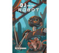 DJ and the Robot: Sometimes It Takes a Storm to Find Your Purpose.