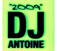 Dj Antoine - 2009
