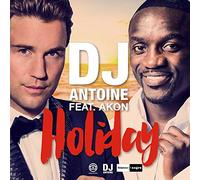 Dj Antoine Feat. Akon - Holiday