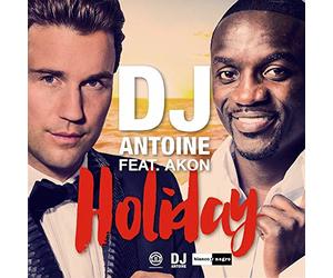 Dj Antoine Feat. Akon - Holiday