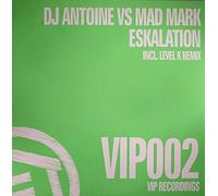 Dj Antoine Vs Mad Mark - Eskalation