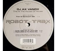 Dj Ax Vanox - This Is The House Of Hou