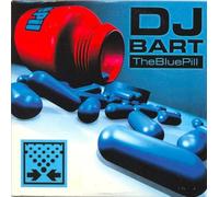 DJ Bart - The Blue Pill