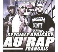 Dj Battle - Speciale Dedicace Au Rap Francais