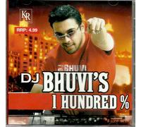 Dj BHUVI'S 1 Hundred% - Nuovissimo Nuovo Bhangra CD