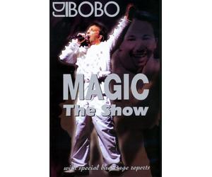 DJ Bobo - Magic/The Show
