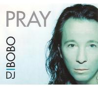 DJ Bobo - Pray (x4, INCL. Love to Infinity Mix) [Import]