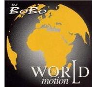 DJ Bobo - World in Motion (US