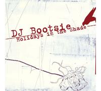 DJ Bootsie Holidays in the Shade (CD) Album