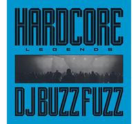 DJ Buzz Fuzz - Hardcore Legends