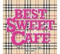 DJ Candy - Best Sweet Cafe-50 Love Song I