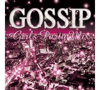 Dj Candy - Gossip Girls Party Mix Mixed B