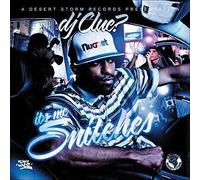 DJ Clue? - It's Me Snitches