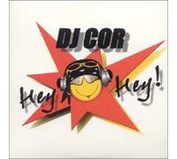 DJ Cor - Hey Hey (US Import)