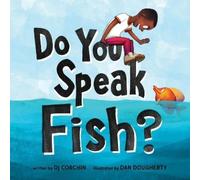 DJ Corchin Do You Speak Fish? (Copertina rigida)