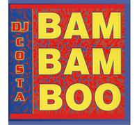 DJ Costa - Bam Bam Boo