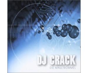 DJ Crack - Die Maultrommel