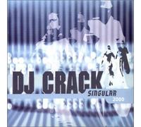 DJ Crack - Singular 2000