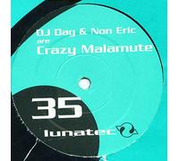 DJ Dag - Crazy Malamute: Braveheart [12" Maxi]