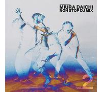 DJ DAISHIZEN Presents 三浦大知 NON STOP DJ MIX Vol.2(CD)