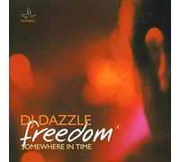 DJ Dazzle - Freedom 4/Somewhere in Time