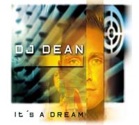 DJ Dean - It'S a Dream
