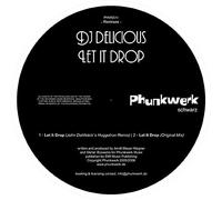 DJ Delicious - Let It Drop