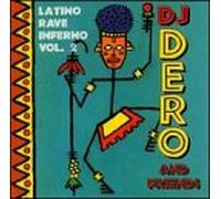 DJ Dero - Latino Rave Inferno 2