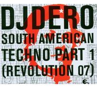 DJ Dero - South American Techno Part 1