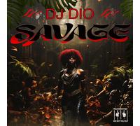 DJ Dio - Savage