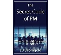 Dj Dromgold The Secret Code of PM (Tascabile)