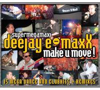 DJ E-Maxx - Make U Move-Smm [Import]