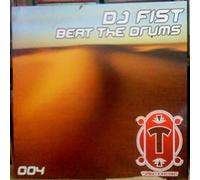 Dj Fist - DJ Fist / Beat The Drums