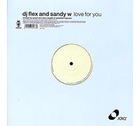 DJ Flex & Sandy W - Love for You