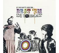 Dj Format - If You Can'T Join'Em...Beat
