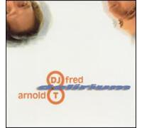 Dj Fred/Arnold T - Delirium