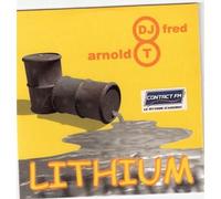 Dj Fred & Arnold T - Lithium