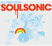 DJ Friction - Soulsonic