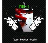 DJ FUN-K - FADER MUSICIAN BREAKS