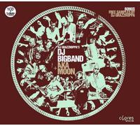 DJ Grazzhoppa's DJ Bigband + AKA Moon DJ Grazzhoppa's DJ Bigband + AKA Moon (CD)