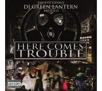 DJ Green Lantern - here comes trouble