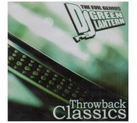 DJ GREEN LANTERN - THROWBACK CLASSICS V.1