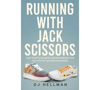 Dj Hellman Running with Jack Scissors (Tascabile)