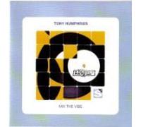 DJ Humphries, Tony - Mix the Vibe (US Import)