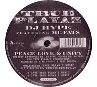 DJ Hype - Peace,Love & Unity