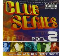 Dj Irene/Mixin' Marc - Vol. 2-Club Series
