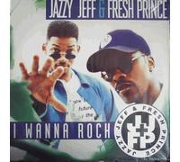 DJ Jazzy Jeff & Fresh Prince - I Wanna Rock / Code Red