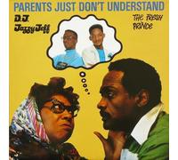 DJ Jazzy Jeff & Fresh Prince - Parents Just Don't Understand