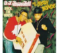 DJ Jazzy Jeff & Fresh Prince - Rock the House